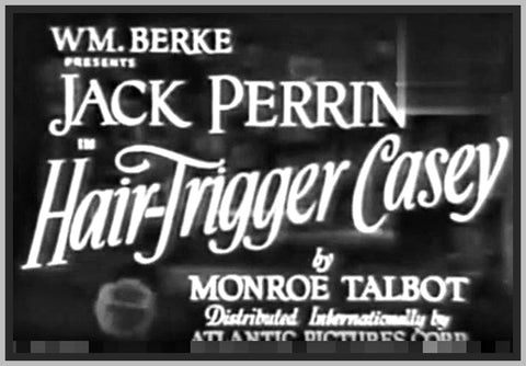 HAIR - TRIGGER CASEY - 1936 - JACK PERRIN - RARE DVD