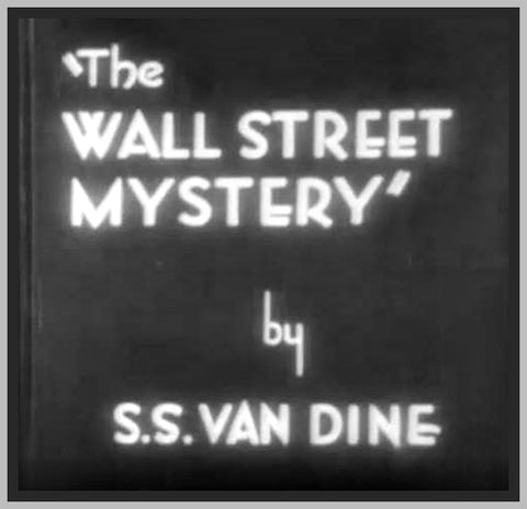 THE WALL STREET MYSTERY - 1931 - JOHN HAMILTON - RARE DVD