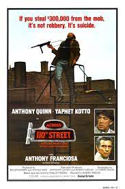 ACROSS 110TH STREET - 1972 - ANTHONY QUINN