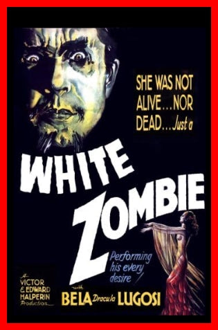 White Zombie  - 1932 - DVD