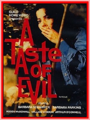 A TASTE OF EVIL - 1972 - BARBARA STANWYCK - BARBARA PARKINS - RODDY MCDOWALL