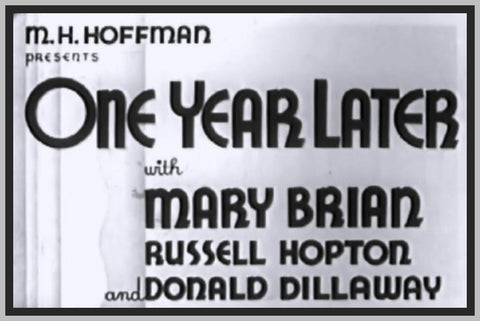 ONE YEAR LATER - 1933 - MARY BRIAN - RARE DVD