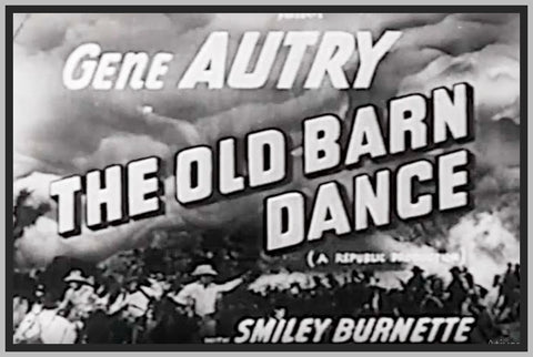 THE OLD BARN DANCE - 1938 - GENE AUTRY - RARE DVD