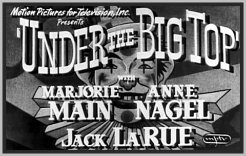 UNDER THE BIG TOP - 1938 - MARJORIE MAIN - RARE DVD