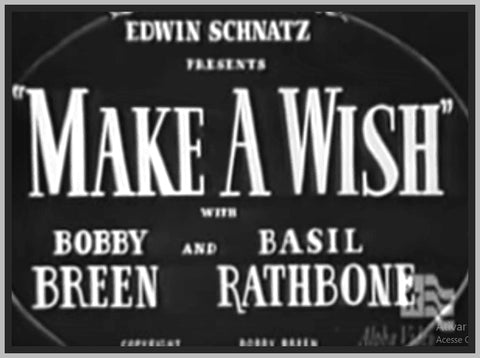 MAKE A WISH - 1937 - BOBBY BREEN - RARE DVD