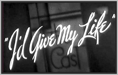 I''D GIVE MY LIFE - 1936 - FRANCIS DRAKE - RARE DVD