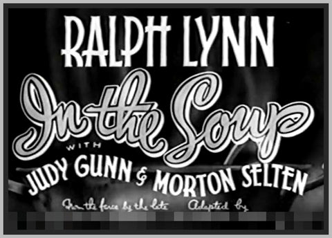 IN THE SOUP - 1936 - RALPH LYNN - RARE DVD