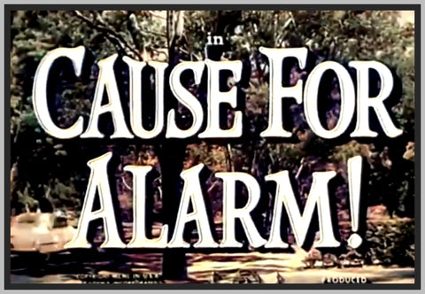 CAUSE FOR ALARM - LORETTA YOUNG - COLORIZED - 1950 - RARE DVD