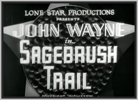 SAGEBRUSH TRAIL AKA AN INNOCENT MAN - 1933 - WITH JOHN WAYNE - RARE DVD