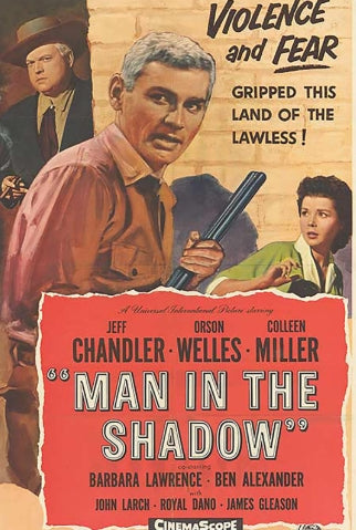 MAN IN THE SHADOW - 1957 - ORSON WELLES