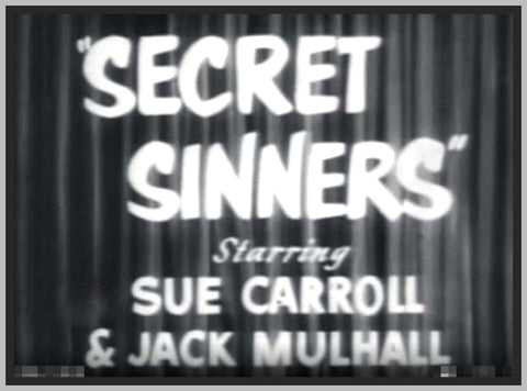 SECRET SINNERS - 1933 - SUE CAROL - RARE DVD