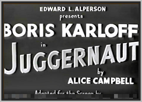 JUGGERNAUT - 1936 - BORIS KARLOFF - RARE DVD