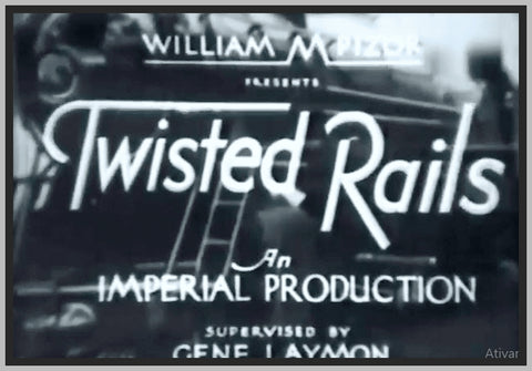 TWISTED RAILS - 1934 - ALICE DAHL - RARE DVD