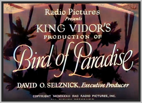 BIRD OF PARADISE - 1932 - DOLORES DEL RIO - COLOUR VERSION - RARE DVD