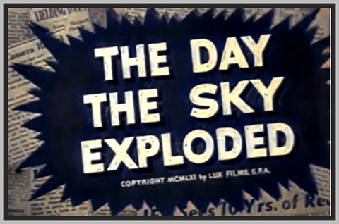 THE DAY THE SKY EXPLODED - 1958 - COLORIZED - RARE DVD