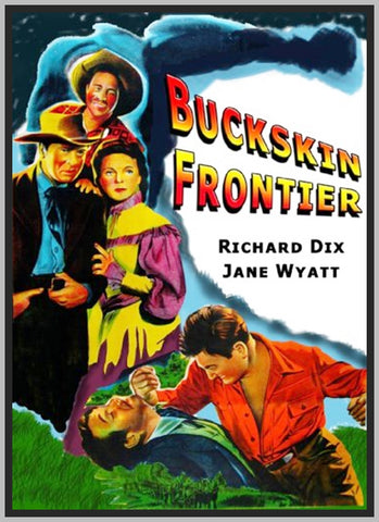 BUCKSKIN FRONTIER '43 - COLORIZED - RICHARD DIX - RARE DVD