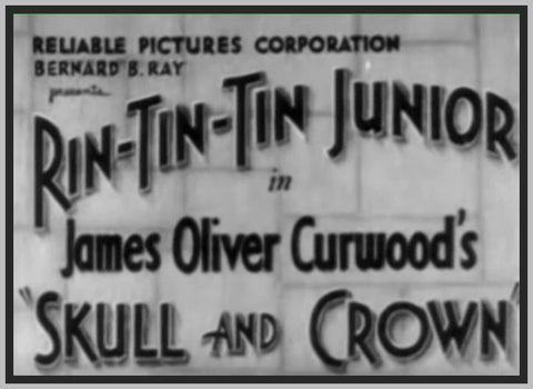 SKULL AND CROWN - 1935 - RIN TIN TIN JR. - RARE DVD