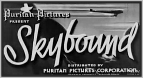 SKYBOUND - 1935- LLOYD HUGHES - RARE DVD