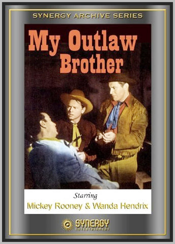 MY OUTLAW BROTHER - COLORIZED - 1951 - MICKEY ROONEY - RARE DVD