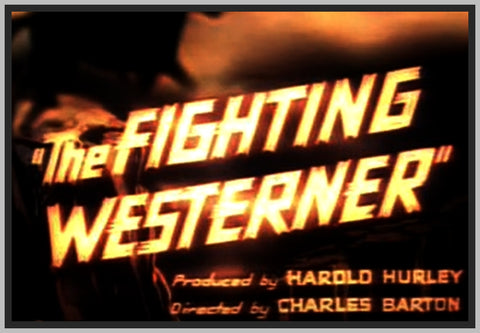 THE FIGHTING WESTERNER - 1935 - RANDOLPH SCOTT - ZANE GREY - ANN SHERIDAN - COLORIZED - RARE DVD