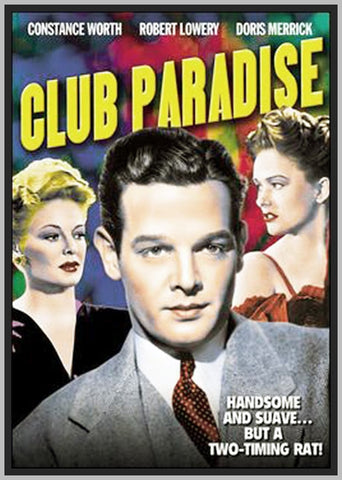 CLUB PARADISE - 1945 - COLORIZED - ROBERT LOWERY - RARE DVD