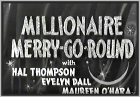 MILIONAIRE MERRY GO ROUND (KICKING THE MOON AROUND) - 1938 - BERT AMBROSE - RARE DVD