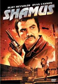 SHAMUS - 1973 - BURT REYNOLDS