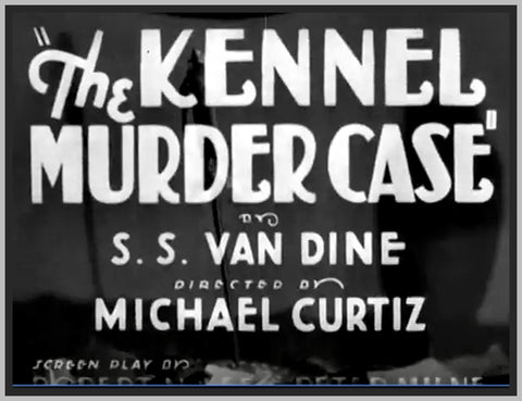 THE KENNEL MURDER CASE - 1933 - WILLIAM POWELL - RARE DVD