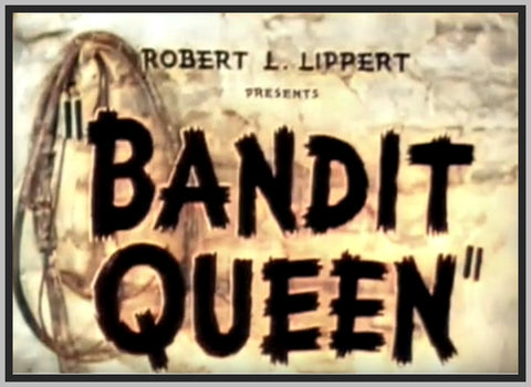 THE BANDIT QUEEN - 1950 - BARBARA BRITTON - COLORIZED - RARE DVD