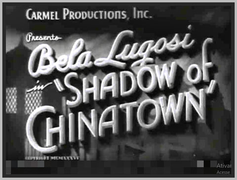 SHADOW OF CHINATOWN - 1936 - BELA LUGOSI - RARE DVD