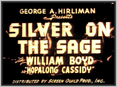 SILVER ON THE SAGE - 1939 - WILLIAM BOYD - COLORIZED - RARE DVD