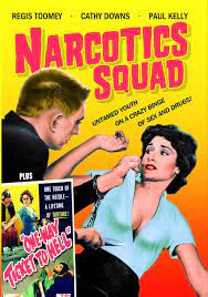 NARCOTICS SQUAD - 1957