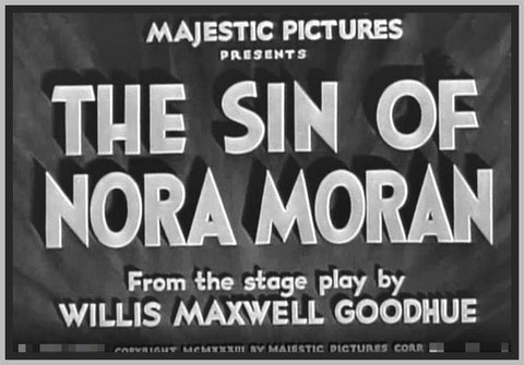 THE SIN OF NORA MORAN - 1933 - ZITA JOHANN - RARE DVD