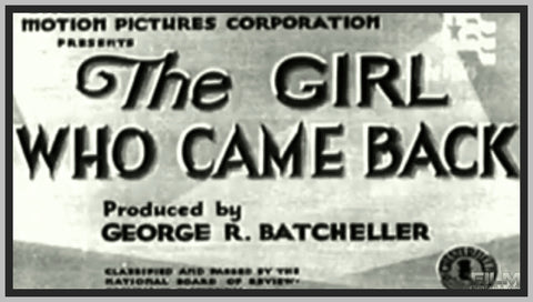 THE GIRL WHO CAME BACK - 1935 - SHIRLEY GREY - RARE DVD