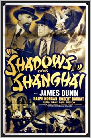 SHADOWS OVER SHANGHAI - 1938 - JAMES DUNN - RARE DVD