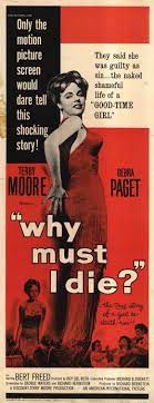 WHY MUST I DIE - 1960