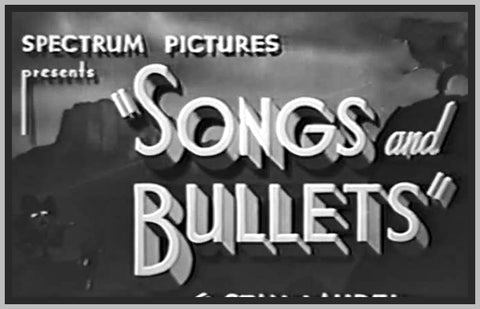 SONGS AND BULLETS - 1938 - FRED SCOTT - RARE DVD