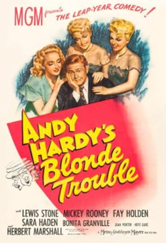 ANDY HARDY BLONDE TROUBLE - COLORIZED