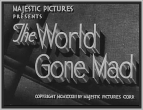 WORLD GONE MAD - 1933 - PAT O ' BRIEN - RARE DVD