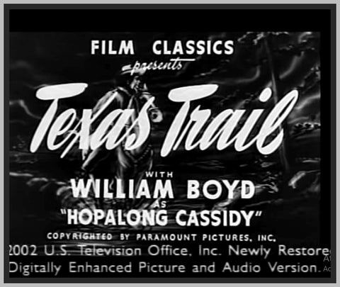 TEXAS TRAIL - 1937 - WILLIAM BOYD - RARE DVD