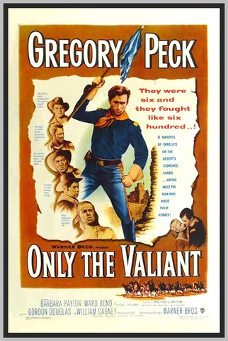 ONLY THE VALIANT - 1951 - COLORIZED - GREGORY PECK