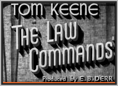 THE LAW COMMANDS - 1937 - TOM KEENE - RARE DVD
