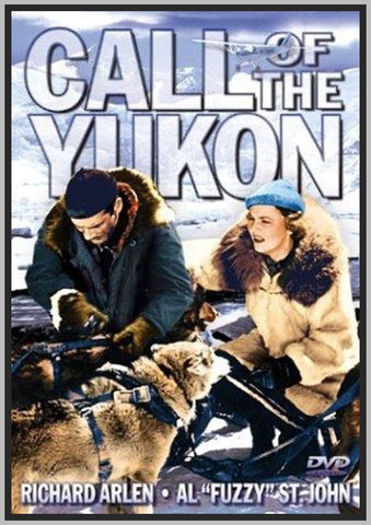 CALL OF THE YUKON - 1938 - COLORIZED - RICHARD ARLEN - RARE DVD