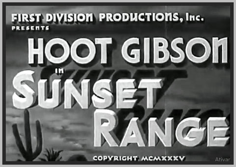 SUNSET RANGE - 1935 - HOOT GIBSON - RARE DVD