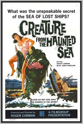 CREATURE FROM THE HAUNTED SEA - 1961 - ANTONY CARBONE