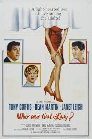 WHO WAS THAT LADY? - TONY CURTIS - DEAN MARTIN