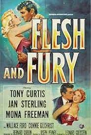 FLESH AND FURY - 1952 - TONY CURTIS