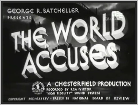 THE WORLD ACCUSES - 1934 - DIKIE MOORE - RARE DVD