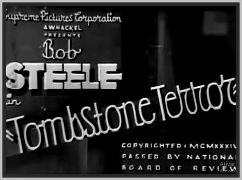 TOMBSTONE TERROR - 1935 - BOB STEELE - RARE DVD