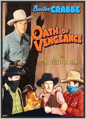 OATH OF VENGEANCE - 1944 - COLORIZED - BUSTER CRABBE - RARE DVD